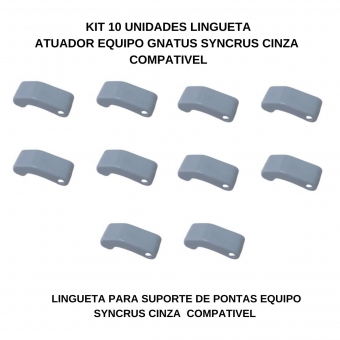 KIT 10 LINGUETA ATUADOR EQUIPO SYNCRUS CINZA  COMPATIVEL