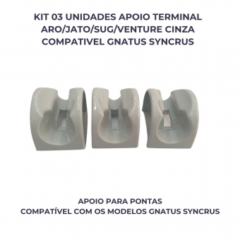 KIT 03 PÇ APOIO TERMINAL ARO/JATO/SUG/VENTURE CINZA COMPATIVEL